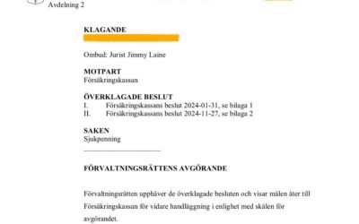 Vår klient beviljas sjukpenning efter bifall i förvaltningsrätten